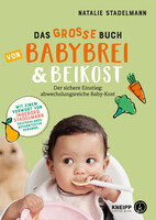 Das groe Buch von Babybrei & Beikost