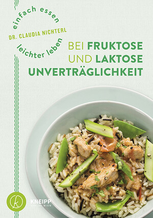Einfach essen - leichter leben mit Fruktose- und Laktoseunvertrglichkeit