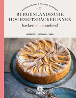 Burgenlndische Hochzeitsbckerinnen backen auch anders