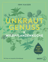 Unkrautgenuss & Wildpflanzenkche