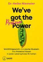 Weve got the Protein Power