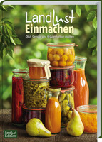 Landlust Einmachen