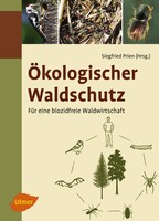 kologischer Waldschutz