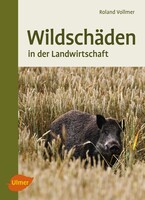 Wildschden in der Landwirtschaft