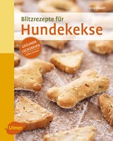 Blitzrezepte fr Hundekekse