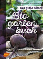 Das groe Ulmer Biogarten-Buch