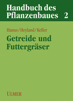 Handbuch des Pflanzenbaus 2 - Getreide und Futtergrser