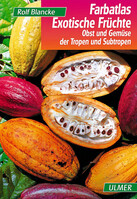 Farbatlas Exotische Frchte