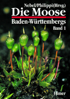 Die Moose Baden-Wrttembergs Band 1