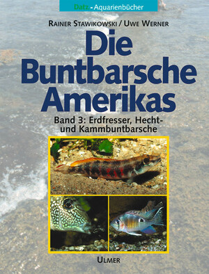 Die Buntbarsche Amerikas Band 3