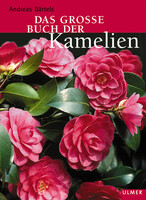 Das groe Buch der Kamelien