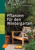 Pflanzen fr den Wintergarten