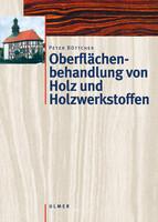 Oberflchenbehandlung von Holz und Holzwerkstoffen