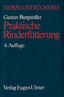 Praktische Rinderftterung