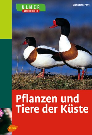 Ulmer Naturfhrer Pflanzen und Tiere der Kste