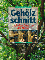 Gehlzschnitt nach den Gesetzen der Natur