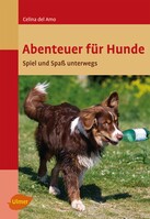 Abenteuer fr Hunde
