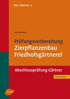 Der Grtner 2. Abschlussprfung Grtner