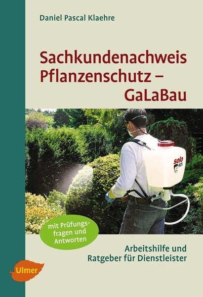 Sachkundenachweis Pflanzenschutz GaLaBau - Verlag Eugen Ulmer