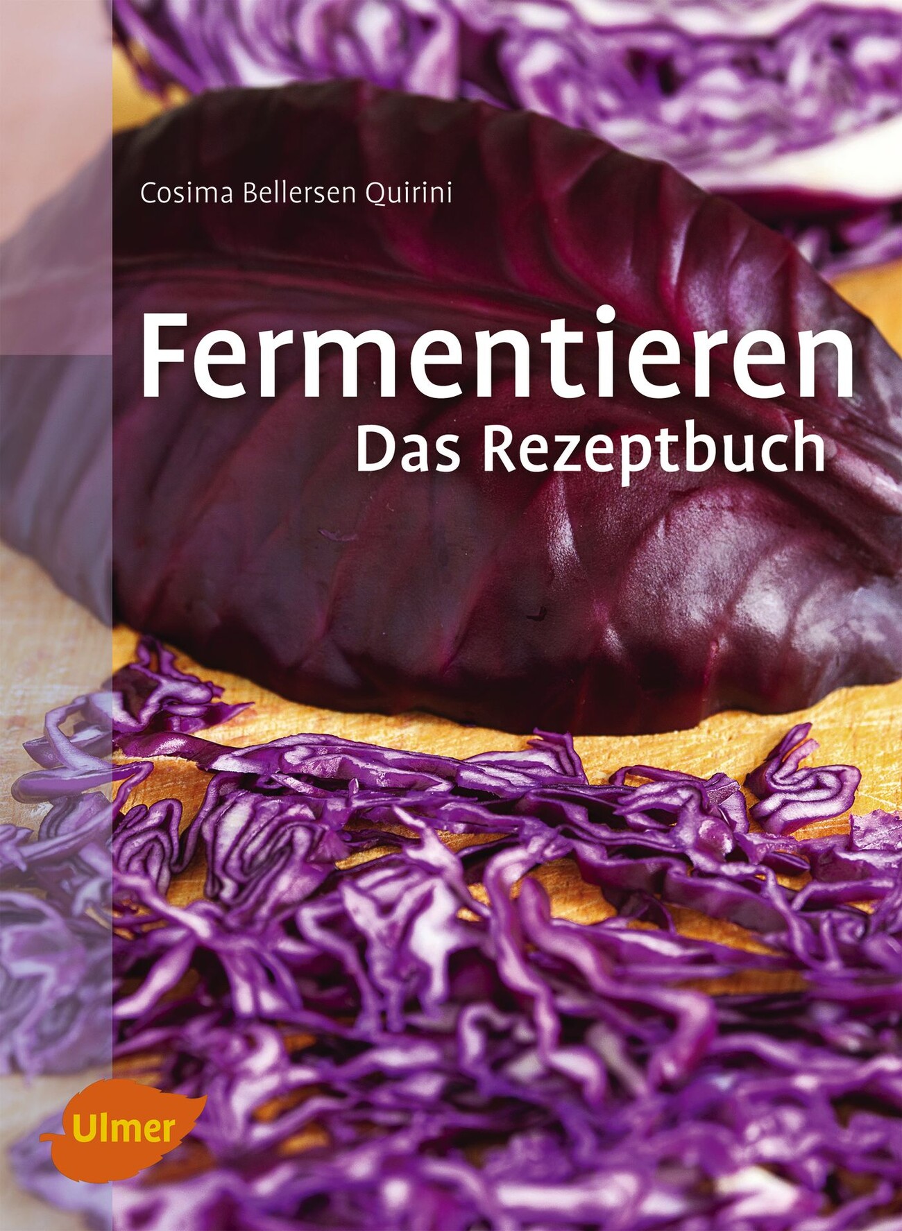 Fermentieren. Das Rezeptbuch - Verlag Eugen Ulmer: Bücher ...