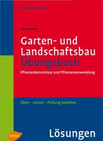 Garten- und Landschaftsbau. Lsungsheft