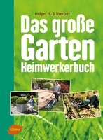 Das groe Garten-Heimwerkerbuch