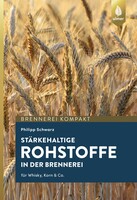Strkehaltige Rohstoffe fr die Brennerei