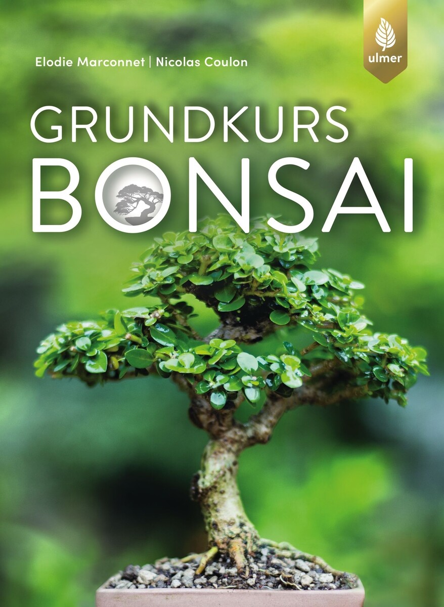 Grundkurs Bonsai - Verlag Eugen Ulmer
