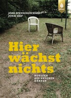 Hier wchst nichts
