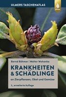 Krankheiten & Schdlinge an Zierpflanzen, Obst und Gemse