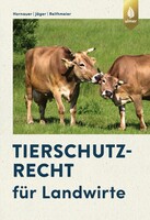 Tierschutzrecht fr Landwirte