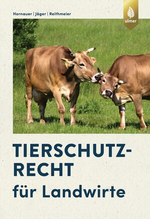 Tierschutzrecht fr Landwirte