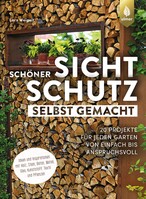 Schner Sichtschutz selbst gemacht