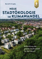 Neue Stadtkologie im Klimawandel