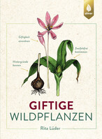 Giftige Wildpflanzen