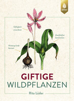 Giftige Wildpflanzen
