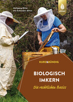 Biologisch imkern  Die rechtlichen Basics