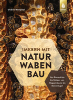 Imkern mit Naturwabenbau