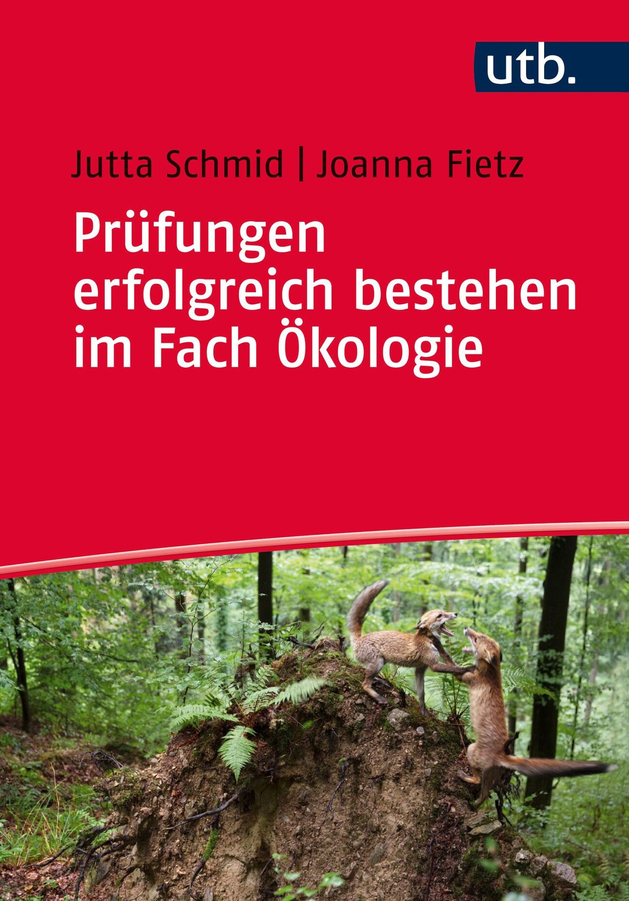 Prüfungen erfolgreich bestehen im Fach Ökologie Verlag Eugen Ulmer