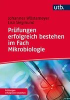 Prfungen erfolgreich bestehen im Fach Mikrobiologie