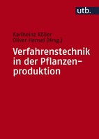 Verfahrenstechnik in der Pflanzenproduktion