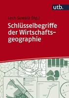Schlsselbegriffe der Wirtschaftsgeographie