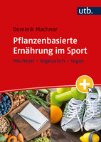 Pflanzenbasierte Ernhrung im Sport