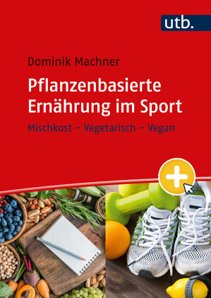 Pflanzenbasierte Ernhrung im Sport